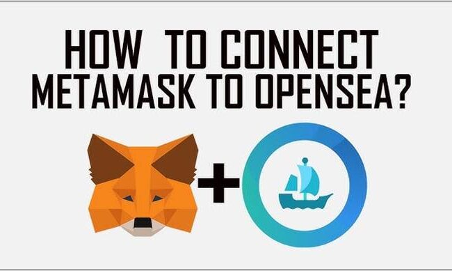 How to Connect Metamask to Opensea